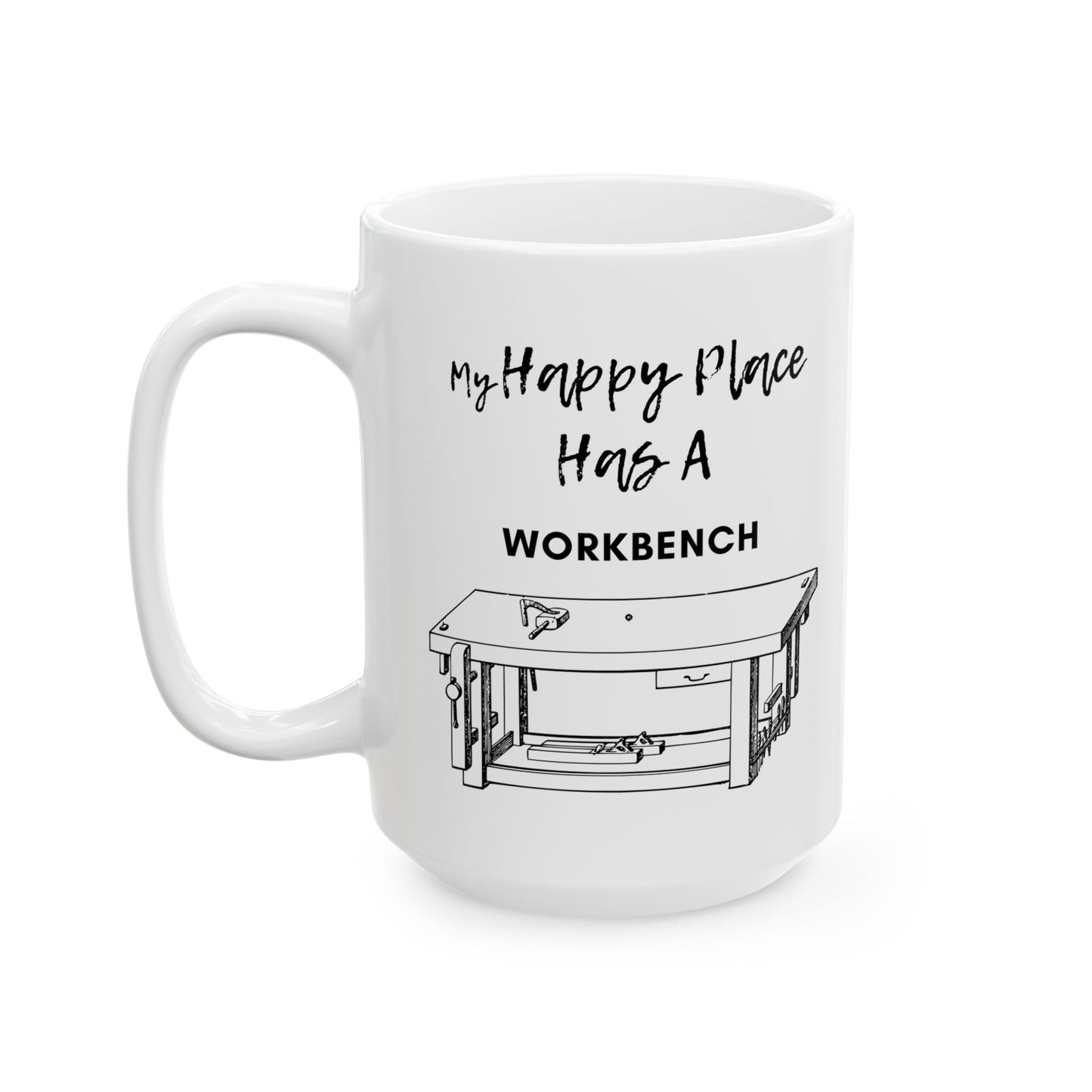 My Happy Place Has A Workbench Coffee Mug