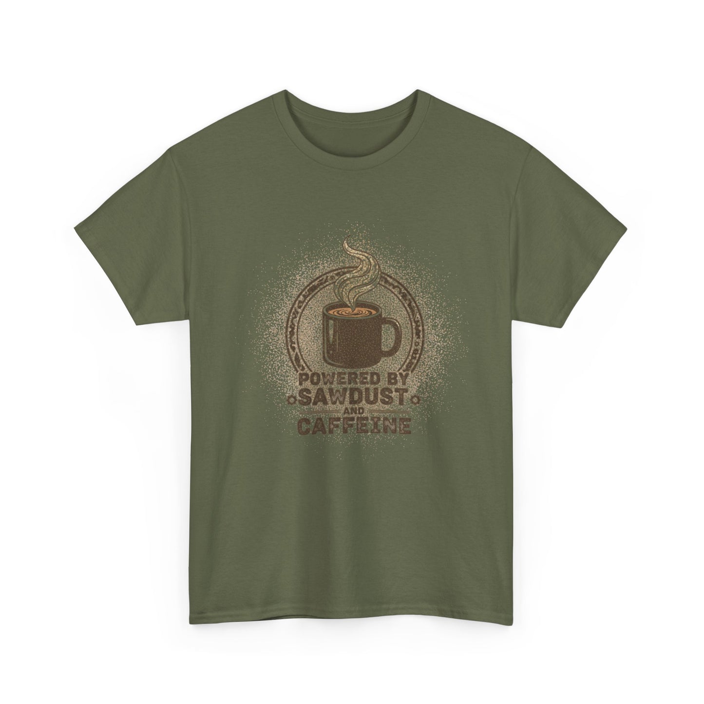 Powered By Sawdust And Caffeine T-Shirt