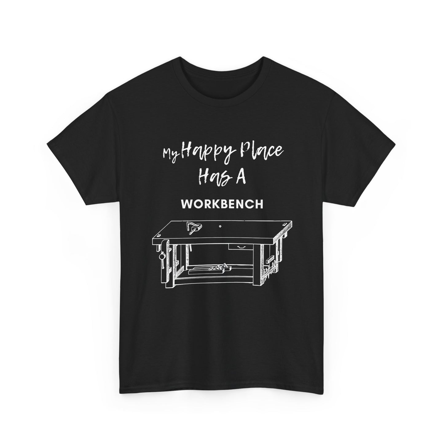 My Happy Place Has A Workbench T-Shirt