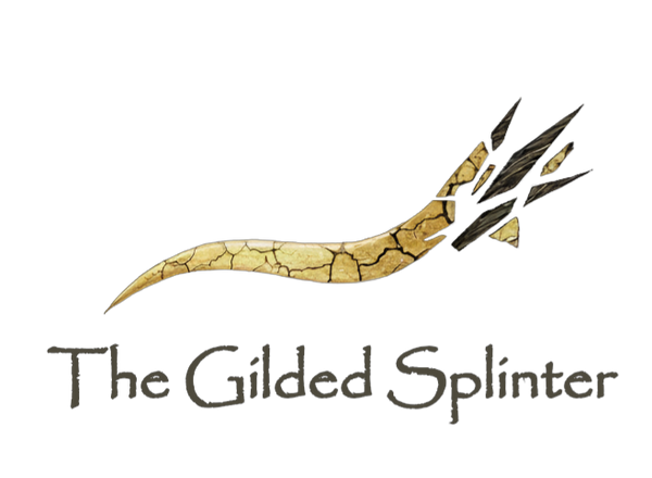 The Gilded Splinter